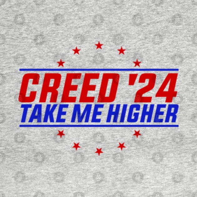 Creed '24 Take Me Higher by GreenCraft